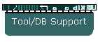 Tool/DB Support